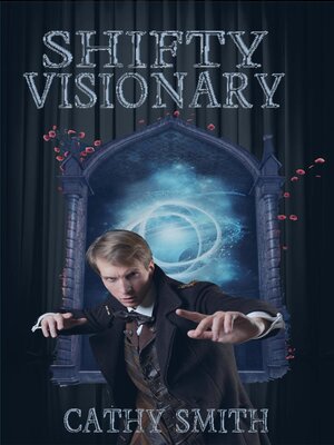 cover image of Shifty Visionary